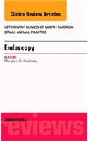 Endoscopy, An Issue of Veterinary Clinics of North America: Small Animal Practice