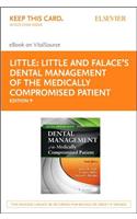 Little and Falace's Dental Management of the Medically Compromised Patient - Elsevier eBook on Vitalsource (Retail Access Card)