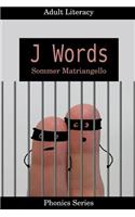 J Words