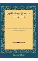 Grosherzoglich-Mecklenburg-Schwerinscher Staats-Kalender, 1846 (Classic Reprint)