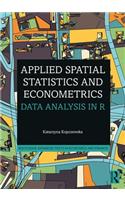 Applied Spatial Statistics and Econometrics: Data Analysis in R