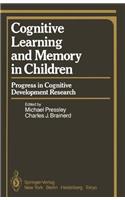 Cognitive Learning and Memory in Children