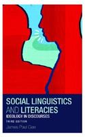 Social Linguistics and Literacies