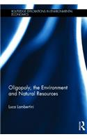 Oligopoly, the Environment and Natural Resources