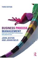 Business Process Management: Practical Guidelines to Successful Implementations