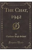 The Chat, 1942 (Classic Reprint)
