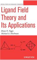 Ligand Field Theory and Its Applications