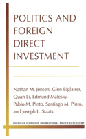 Politics and Foreign Direct Investment