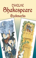 Twelve Shakespeare Bookmarks: (Dover Bookmarks)