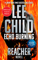 Echo Burning: (5 Jack Reacher)