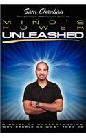 Mind's Power Unleashed: A Guide to Understanding Why People Do What They Do