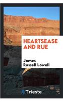 Heartsease and Rue