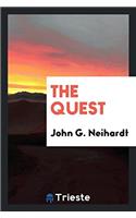The quest