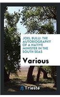 Joel Bulu: The Autobiography of a Native Minister in the South Seas