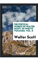 The Poetical Works of Walter Scott