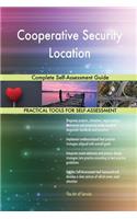 Cooperative Security Location Complete Self-Assessment Guide