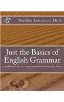 Just the Basics of English Grammar