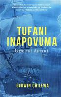 Tufani Inapovuma