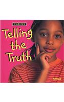 Telling the Truth: (Choices)
