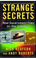 Strange Secrets: Real Government Files on the Unknown(English)