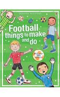Football things to make and do