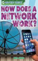 How Does a Network Work?