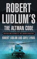 Robert Ludlum's The Altman Code: A Covert-One Novel