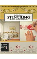 Stenciling: 140 Historical Patterns for Room Decoration