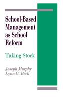School-Based Management as School Reform