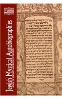 Jewish Mystical Autobiographies: The Book of Visions and Megillat Setarim