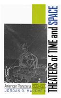 Theaters of Time and Space