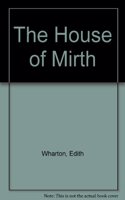 The House of Mirth