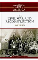 The Civil War and Reconstruction