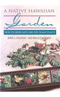 A Native Hawaiian Garden
