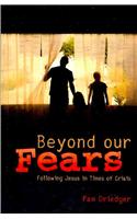 Beyond Our Fears/Participant