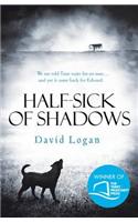 Half-Sick Of Shadows: (English)