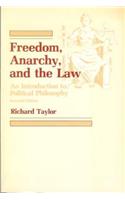 Freedom, Anarchy and the Law