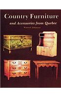 Country Furniture and Accessories from Quebec