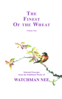 Finest of the Wheat, Vol I