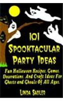 101 Spooktacular Party Ideas
