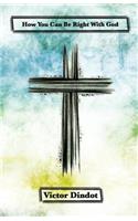 How You Can Be Right with God