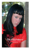 The Silk Princess: (English)