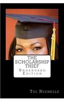 Scholarship Thief