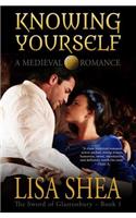 Knowing Yourself - A Medieval Romance