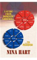 Guide From Domestic Violence to Freedom