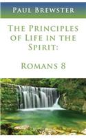 Principles of Life in the Spirit