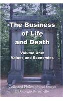 The Business of LIfe and Death, Volume 1
