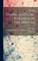 doppelwesen des denkens und der sprache