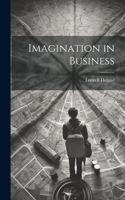 Imagination in Business