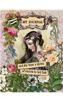 My Journal - And She Wore A Crown Of Violets In Her Hair